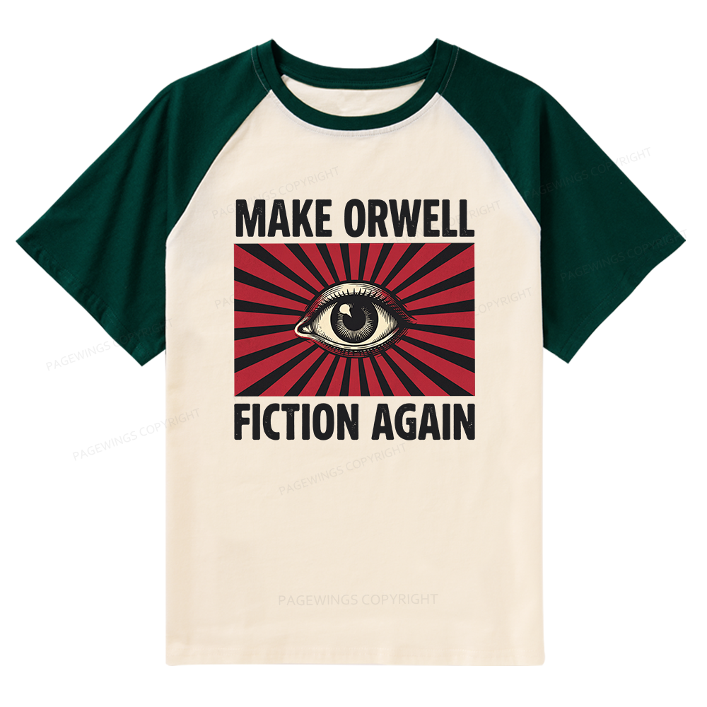 Pagewings Make Orwe Fiction Again Raglan T-shirt