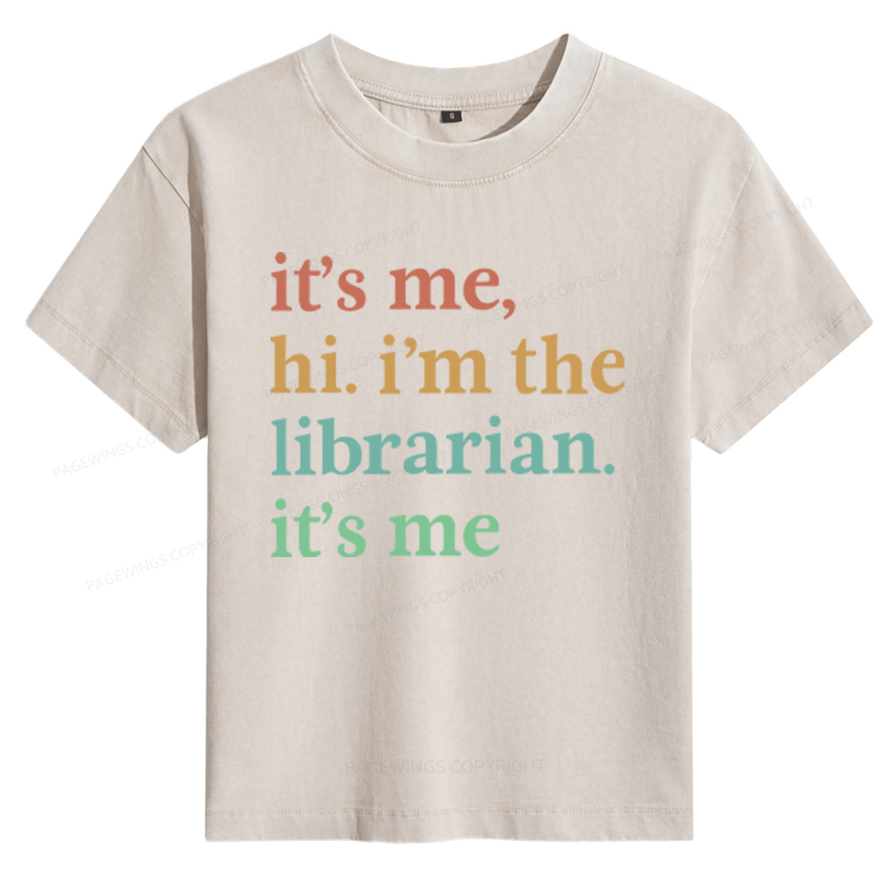 Pagewings It's Me Hi I'm The Librarian It's Me Women's Washed T-shirt