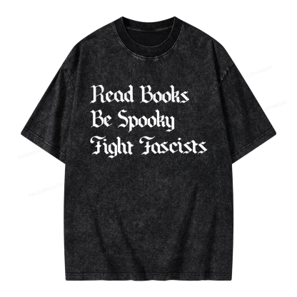 Pagewings Read Books Be Spooky Fight Fascists Unisex Washed T-shirt