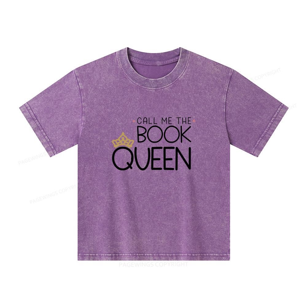 Pagewings Call Me The Book Queen Unisex Kids Washed T-shirt