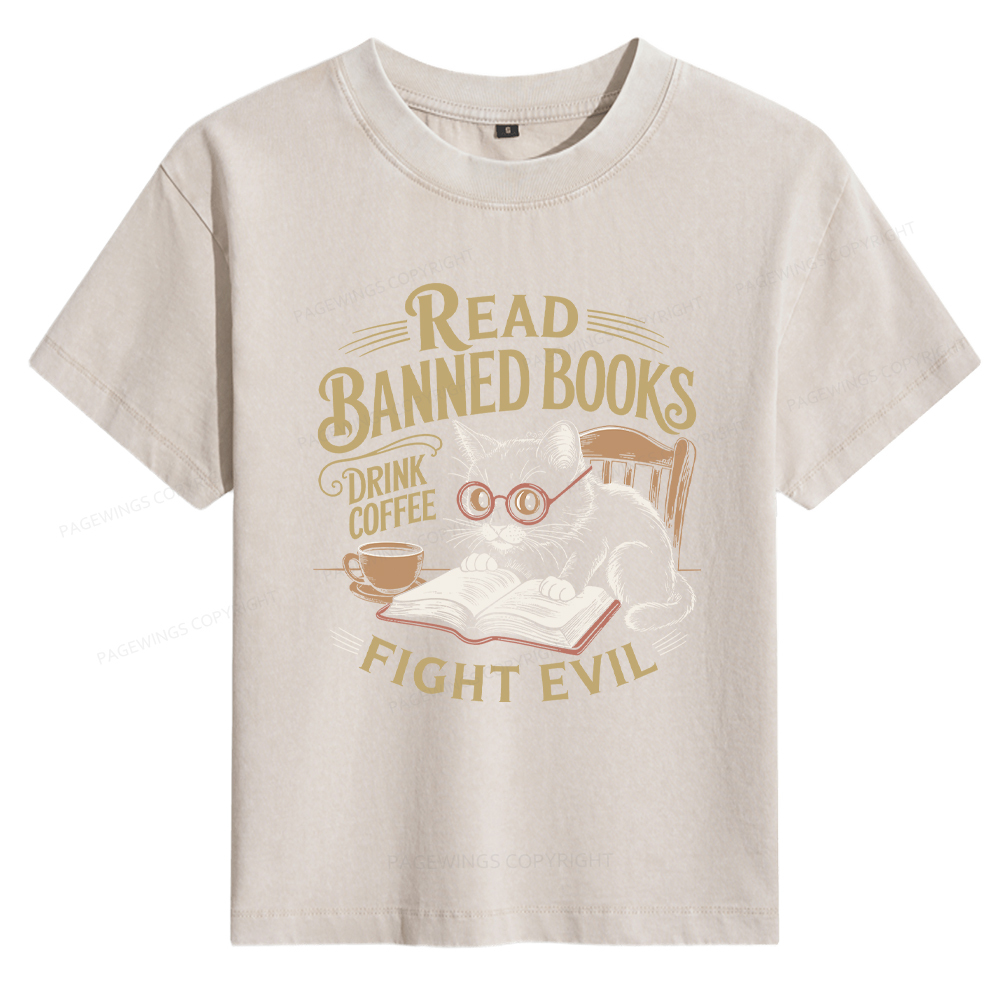 Pagewings Read Books Drink Coffee Fight Evil Women's Washed T-shirt