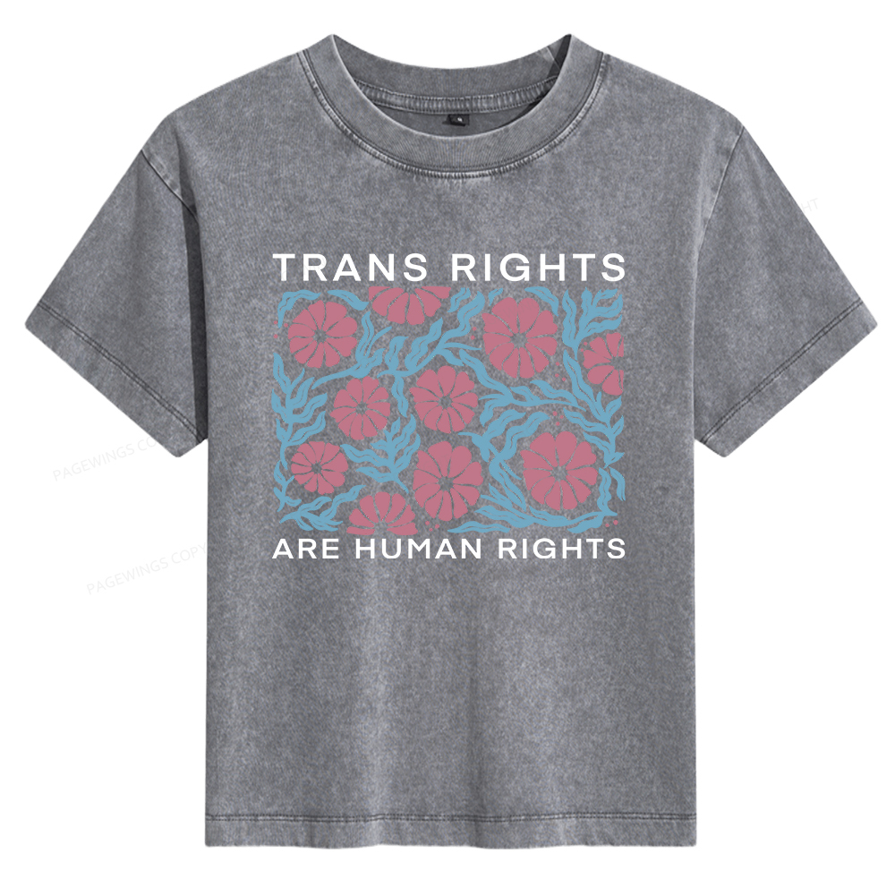 Pagewings Trans Rights Are Human Rights Women's Washed T-shirt