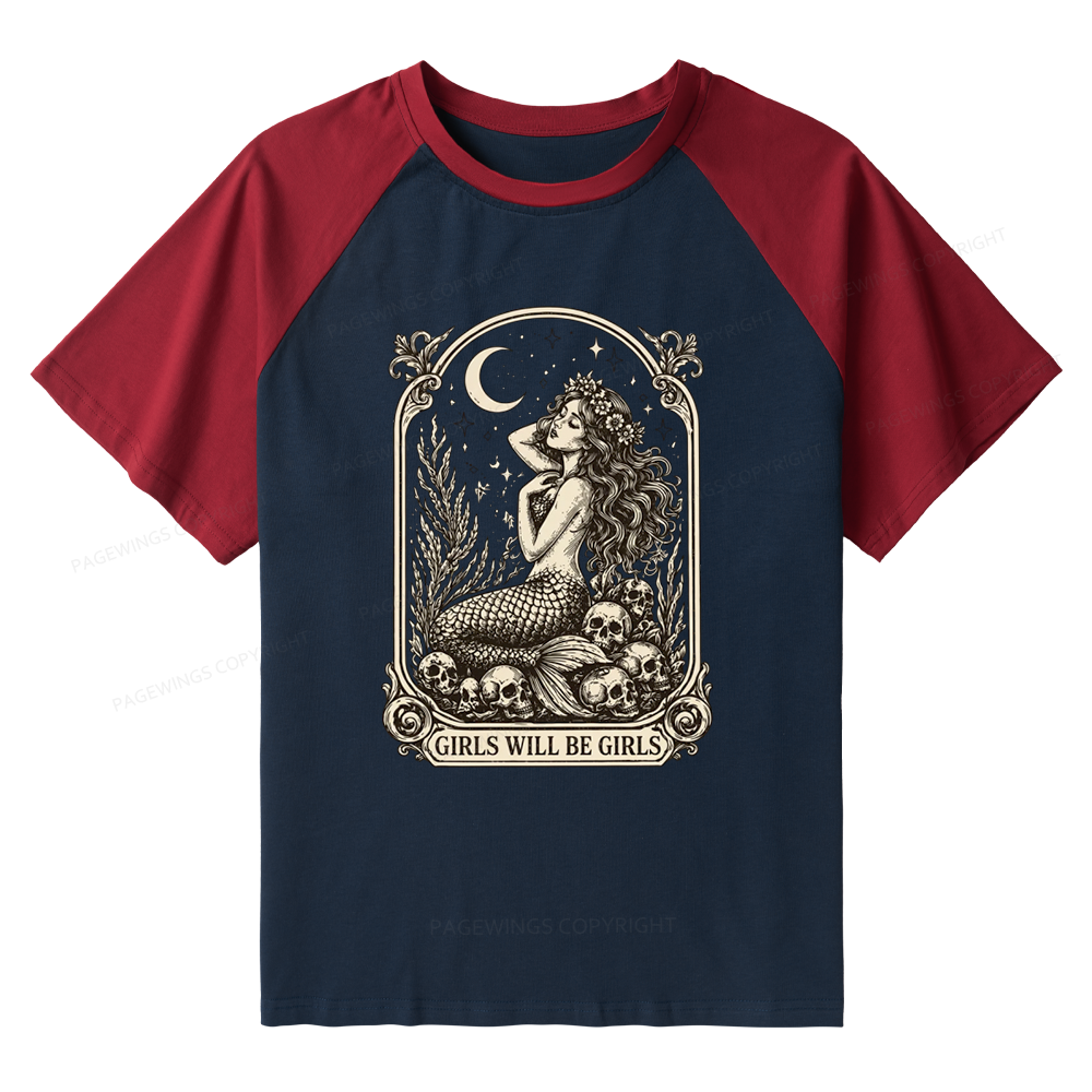 Pagewings Girls Will Be Girls Raglan T-shirt