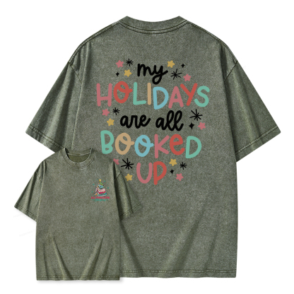Pagewings My Holidays All Booked Up Christmas Book Lover Unisex Washed T-shirt