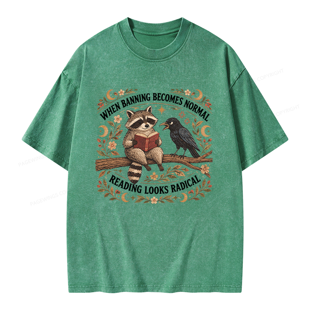 Pagewings When Banning Becomes Normal Unisex Washed T-shirt