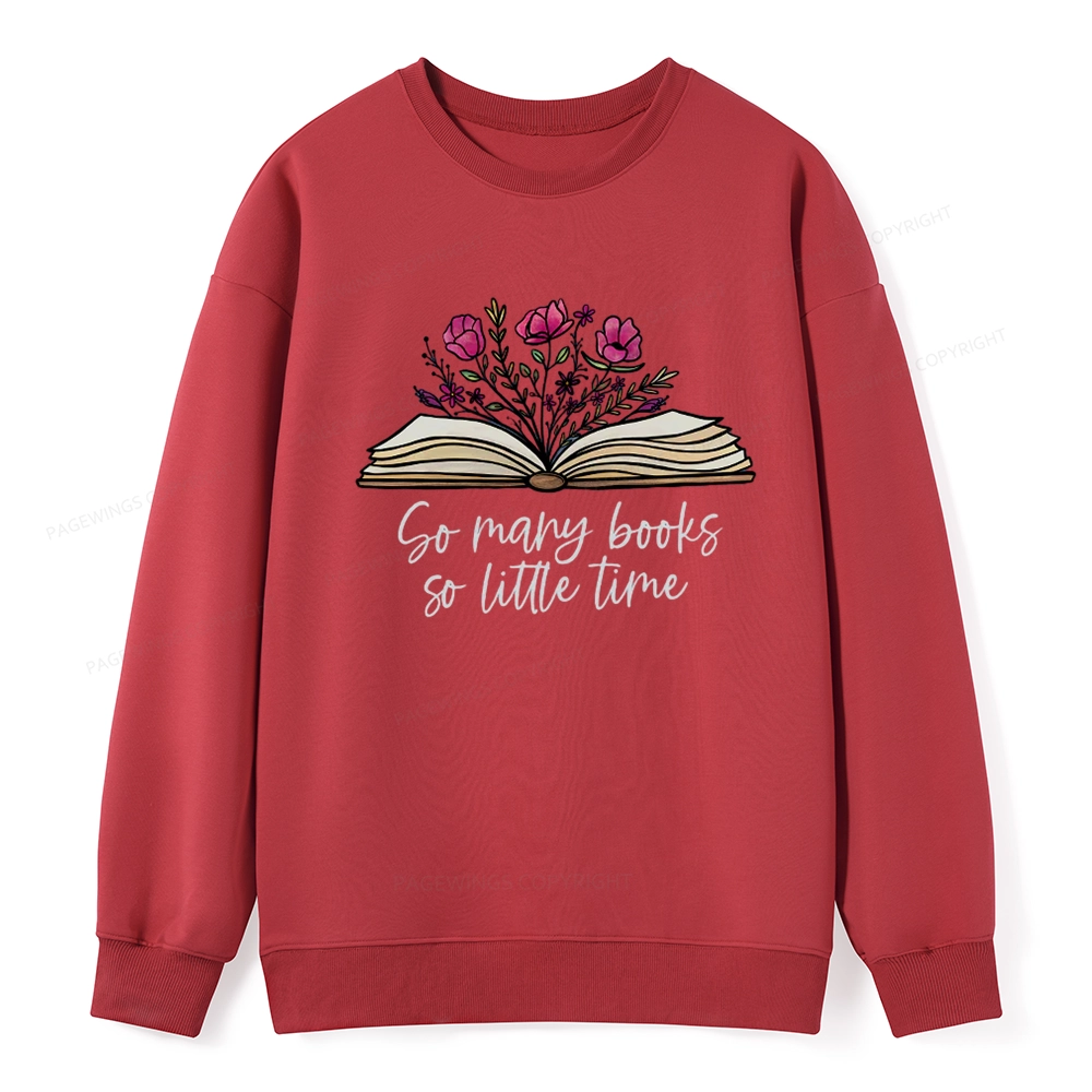 Pagewings So Many Books So Little Time Unisex Classic Sweatshirt