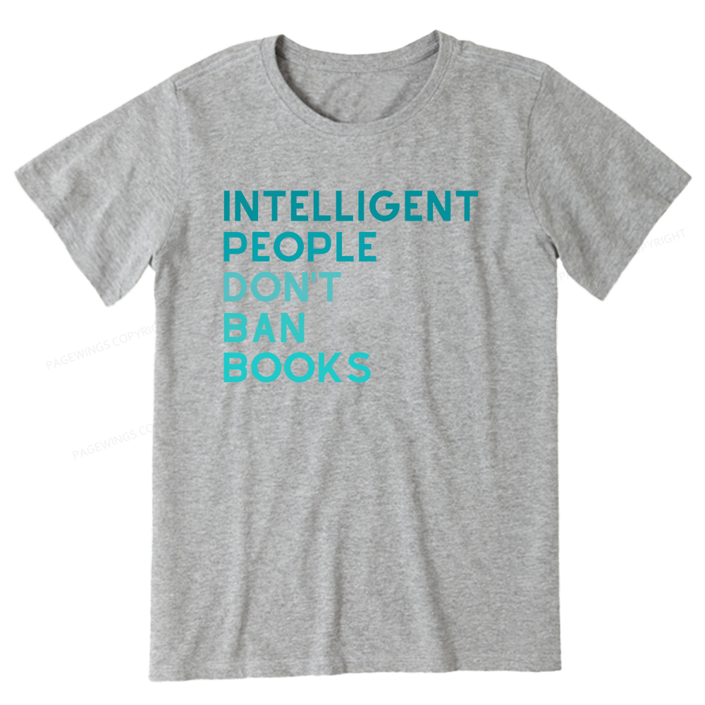 Pagewings Intelligent People Don't Ban Books Unisex Classic T-shirt