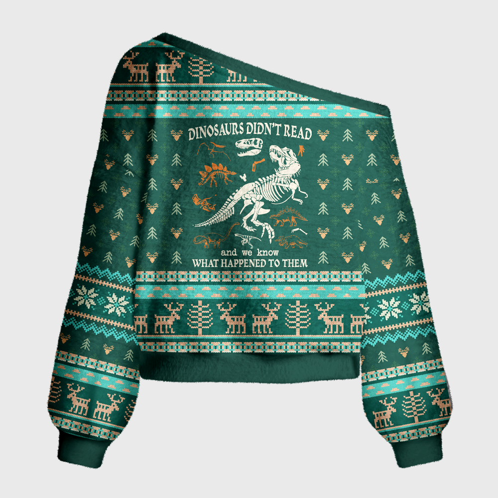 Pagewings Dinosaurs Didn't Read Off Shoulder Ugly Knit Sweater