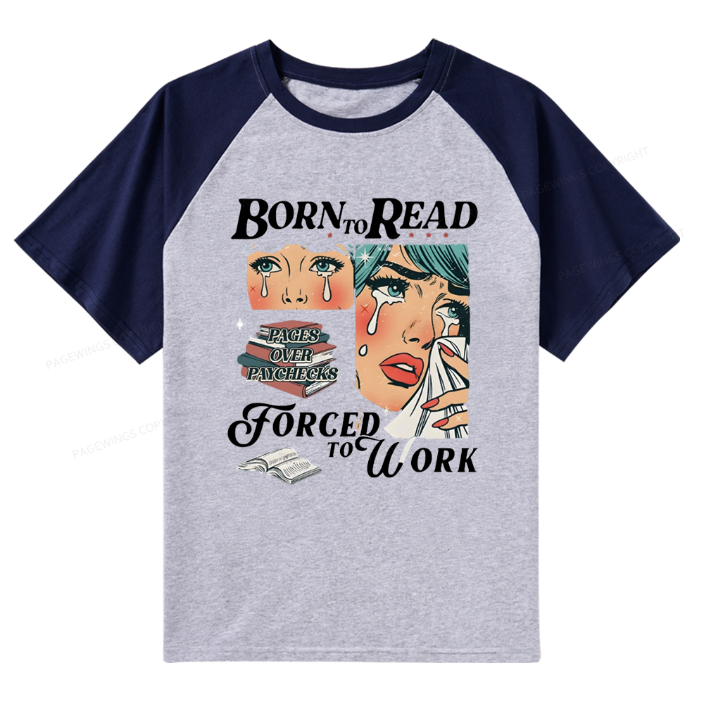 Pagewings Born To Read Bookish Raglan T-shirt