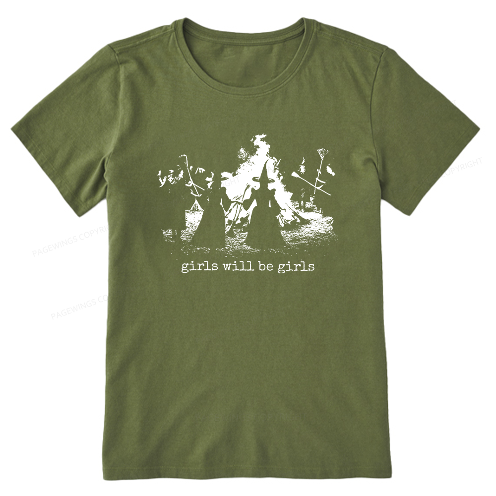 Pagewings Girls Will Be Girls Unisex Classic T-shirt
