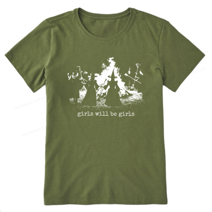 Pagewings Girls Will Be Girls Unisex Classic T-shirt