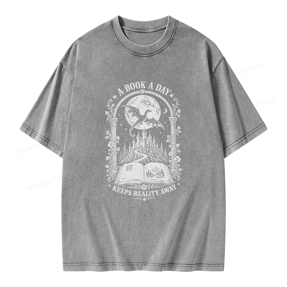Pagewings A Book A Day Keeps Reality Away Unisex Washed T-shirt