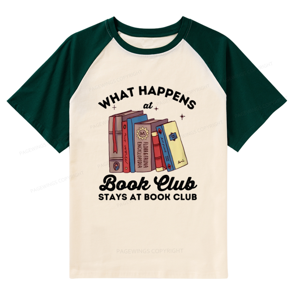 Pagewings Stays At Book Club Book Raglan T-shirt