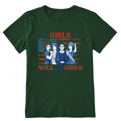 Pagewings Girls Will be Girls Unisex Classic T-shirt