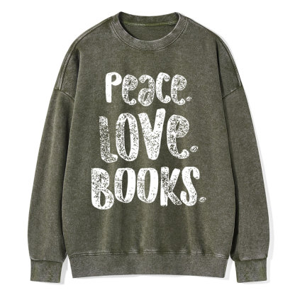 Pagewings Peace Love Books Unisex Washed Sweatshirt
