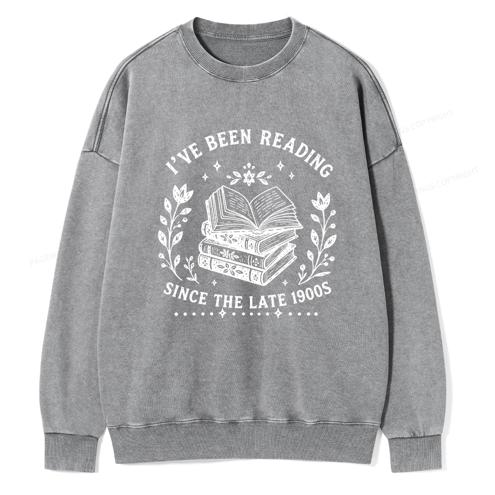 Pagewings I’ve Been Reading Since The Late 1900s Unisex Washed Sweatshirt