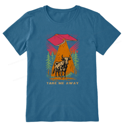 Pagewings Take Me Away Cow Unisex Classic T-shirt