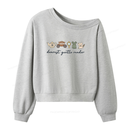 Pagewings Dearest Gentle Reader Women Off Shoulder Sweatshirt
