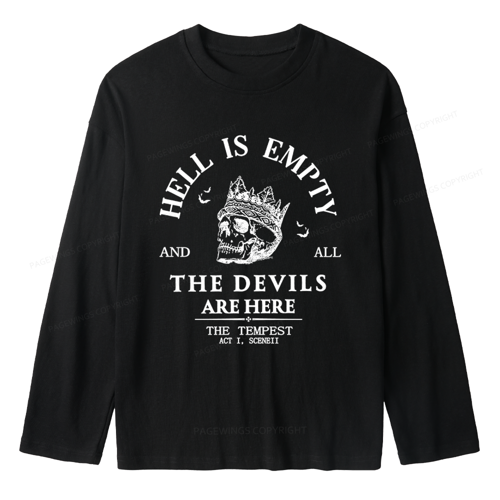 Pagewings Hell Is Empty And All The Devils Are Here Unisex Lightweight Long Sleeve T-Shirt