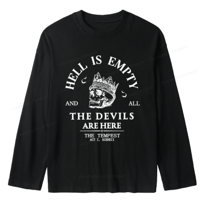 Pagewings Hell Is Empty And All The Devils Are Here Unisex Lightweight Long Sleeve T-Shirt