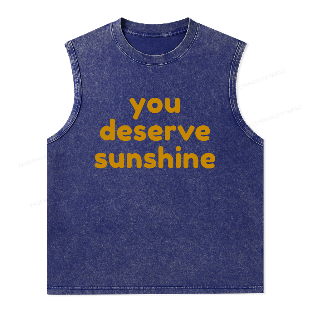 Pagewings You Deserve Sunshine Unisex Washed Tank Top