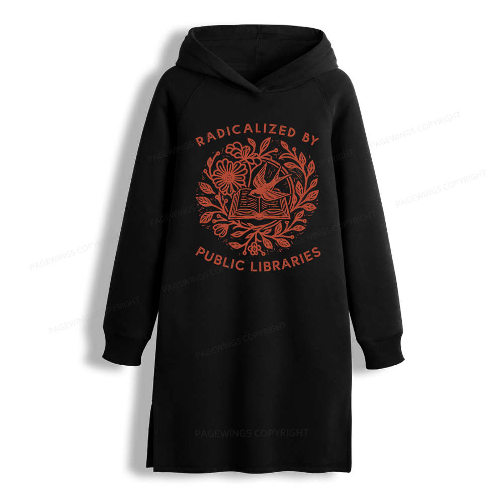 Pagewings Radicalized By Public Libraries Side-Slit Fleece Hoodie Dress