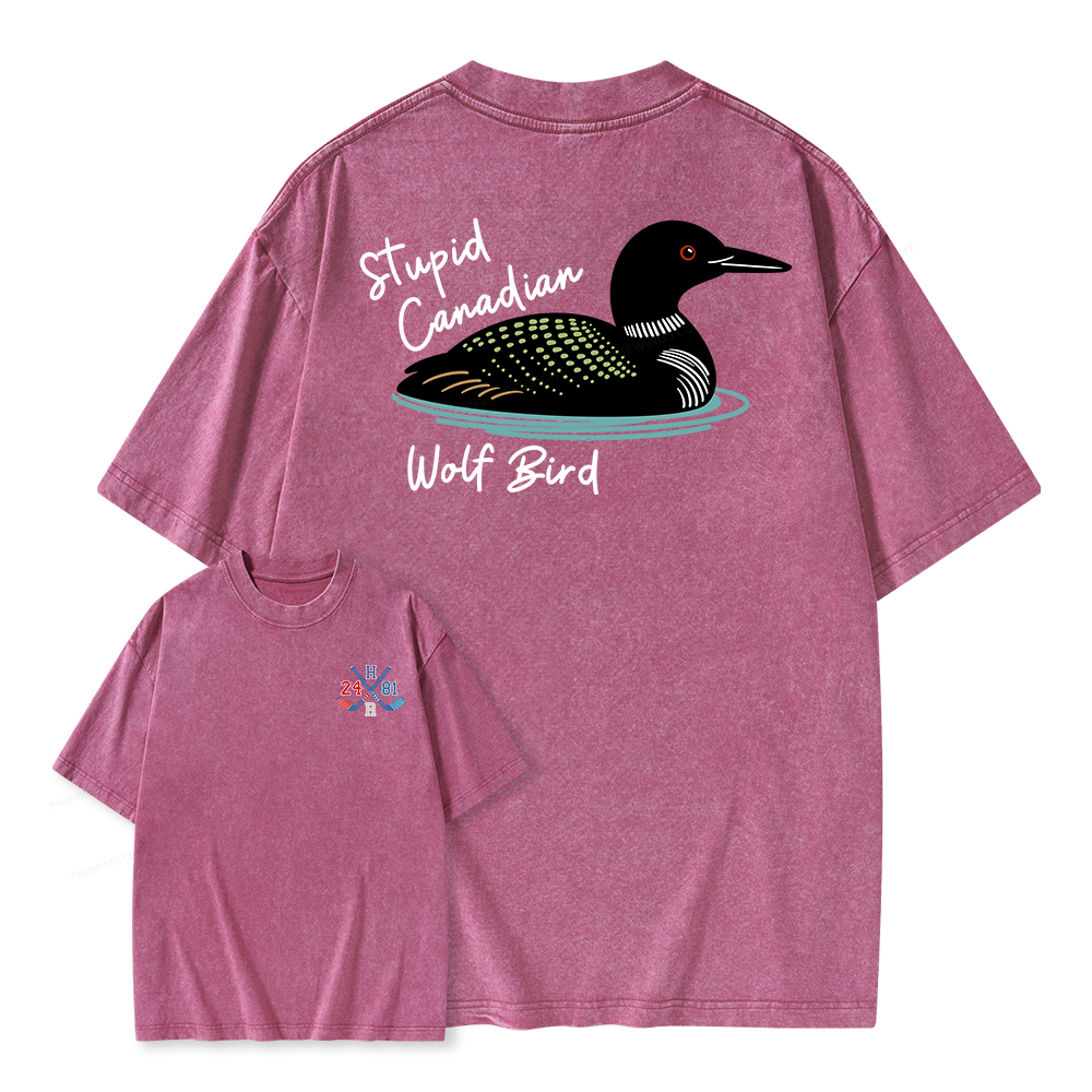 Pagewings Stupid Canadian Wolf Bird Unisex Washed T-shirt