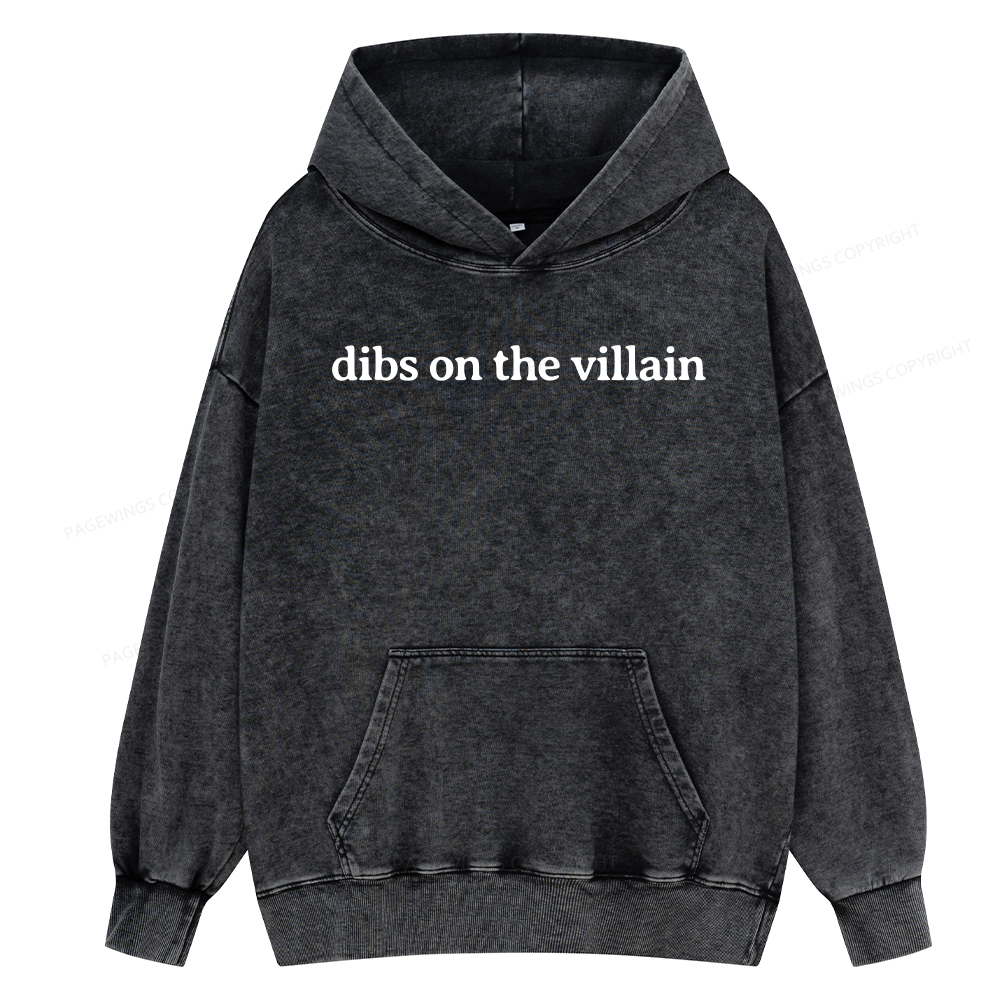 Pagewings Dibs On The Villain Unisex Washed Hoodie