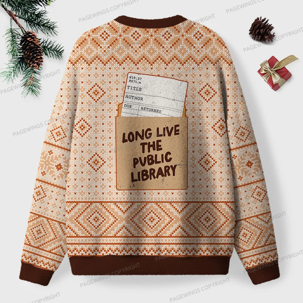 Pagewings Long Live The Public Library Unisex Ugly Knit Sweatshirt