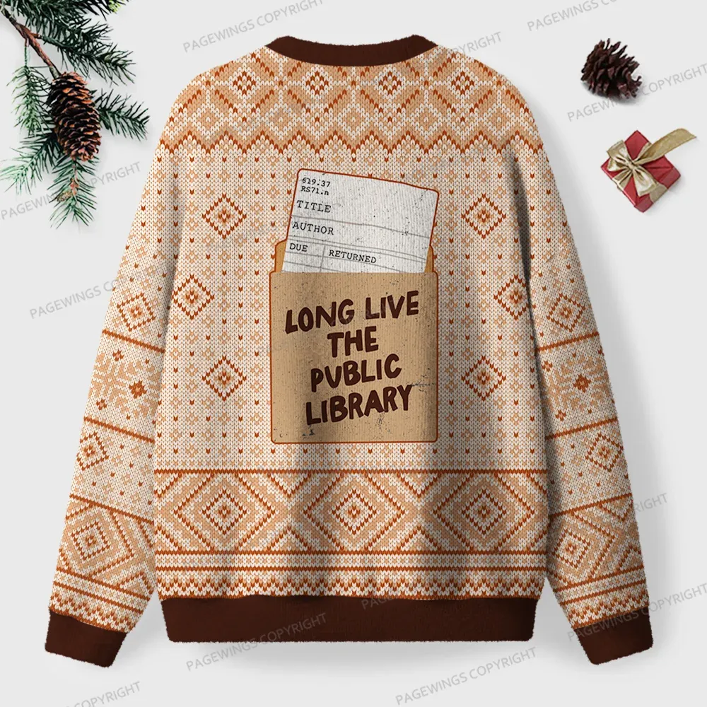 Pagewings Long Live The Public Library Unisex Ugly Knit Sweatshirt