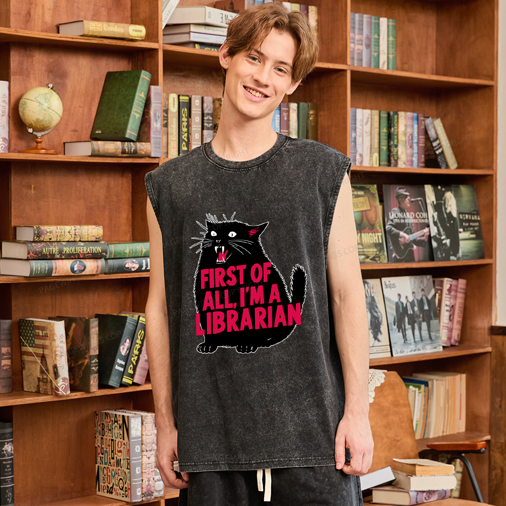 Pagewings First of All I'm a Librarian Unisex Washed Tank Top