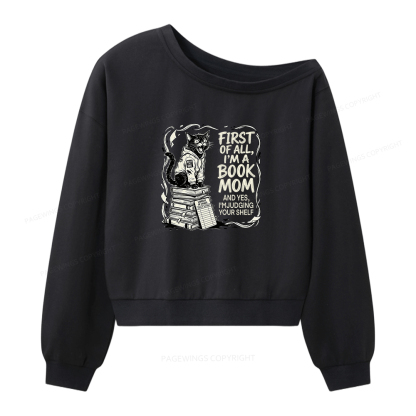 Pagewings I'm A Book Mom Women Off Shoulder Sweatshirt