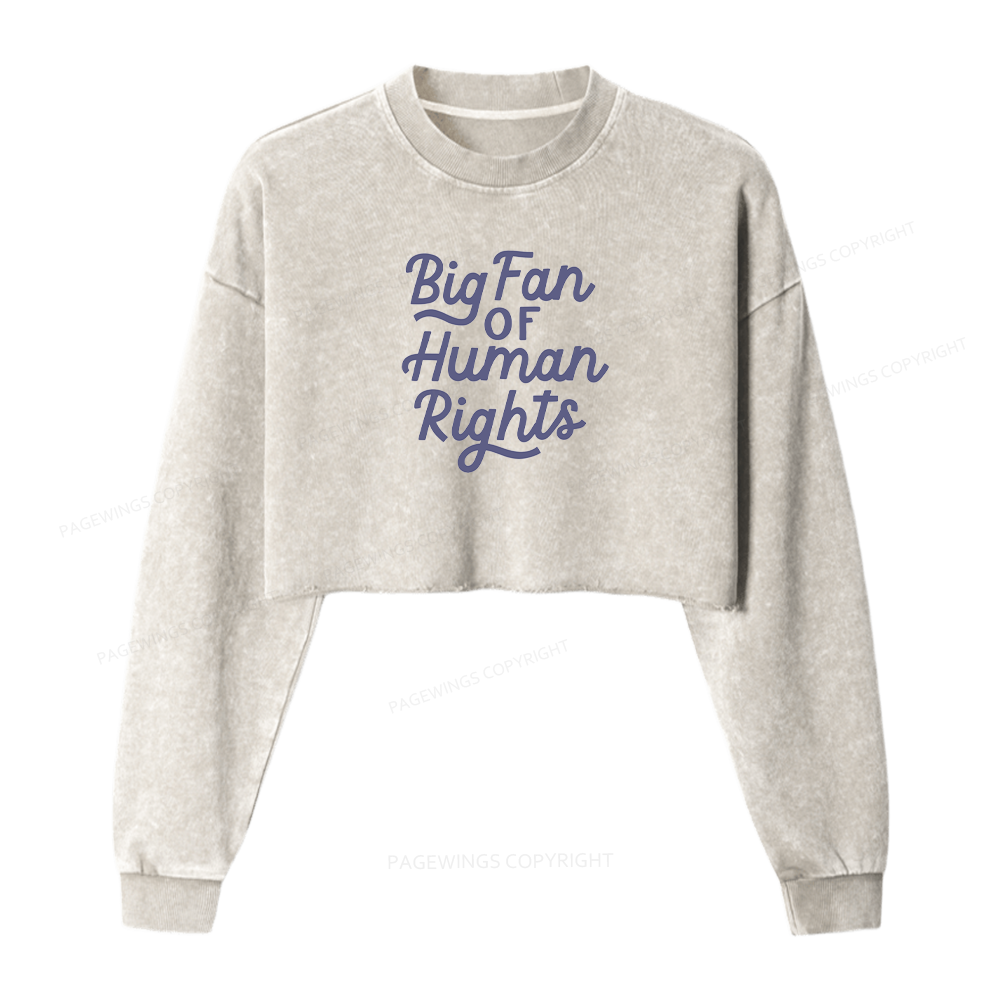 Pagewings Big Fan of Human Rights Washed Crop Sweatshirt