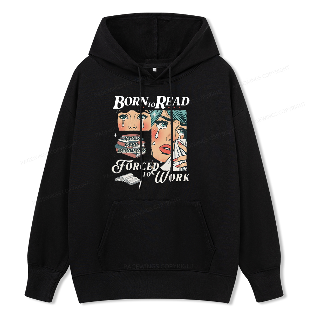 Pagewings Born To Read Bookish Unisex Classic Hoodie