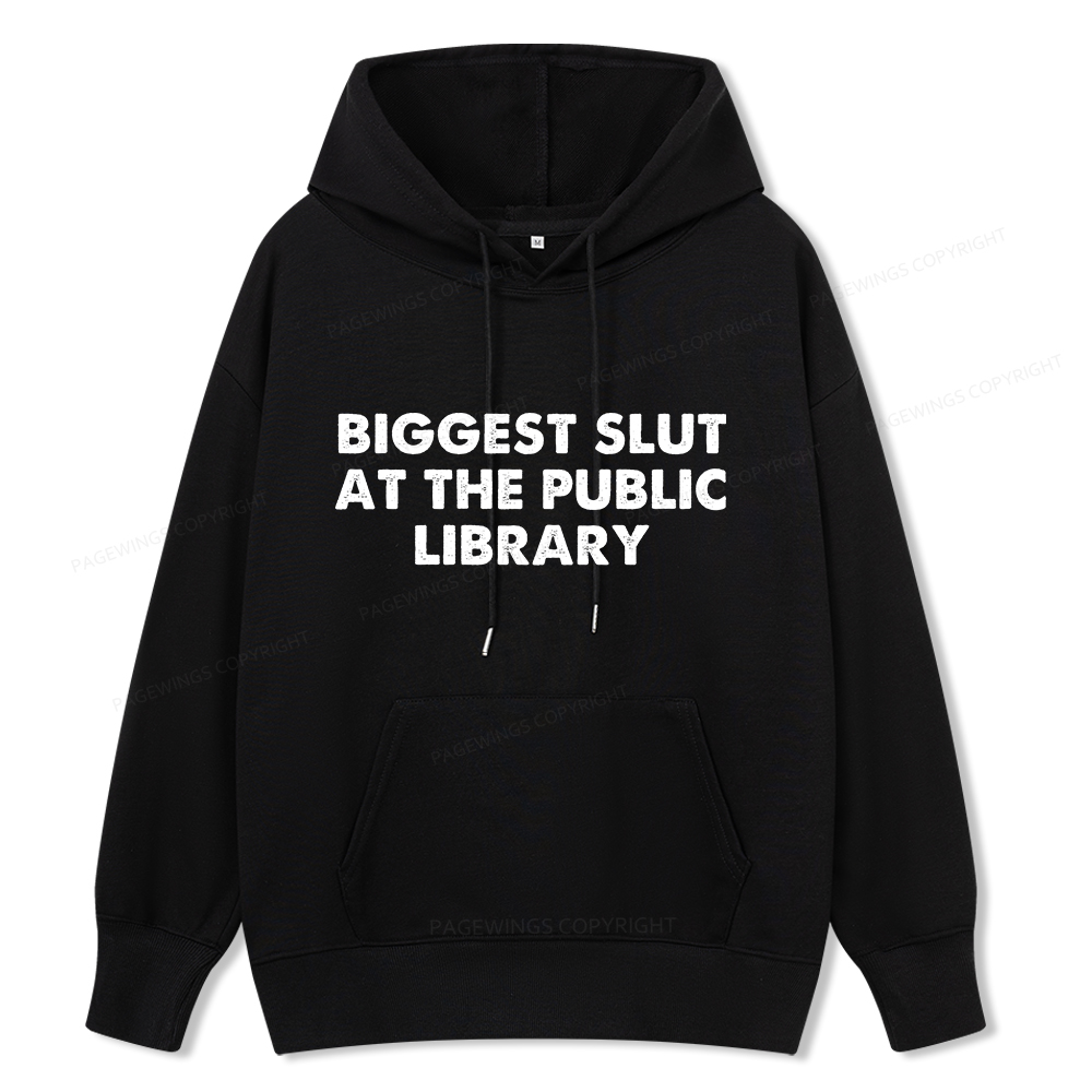 Pagewings Biggest Slut At The Public Library Unisex Classic Hoodie