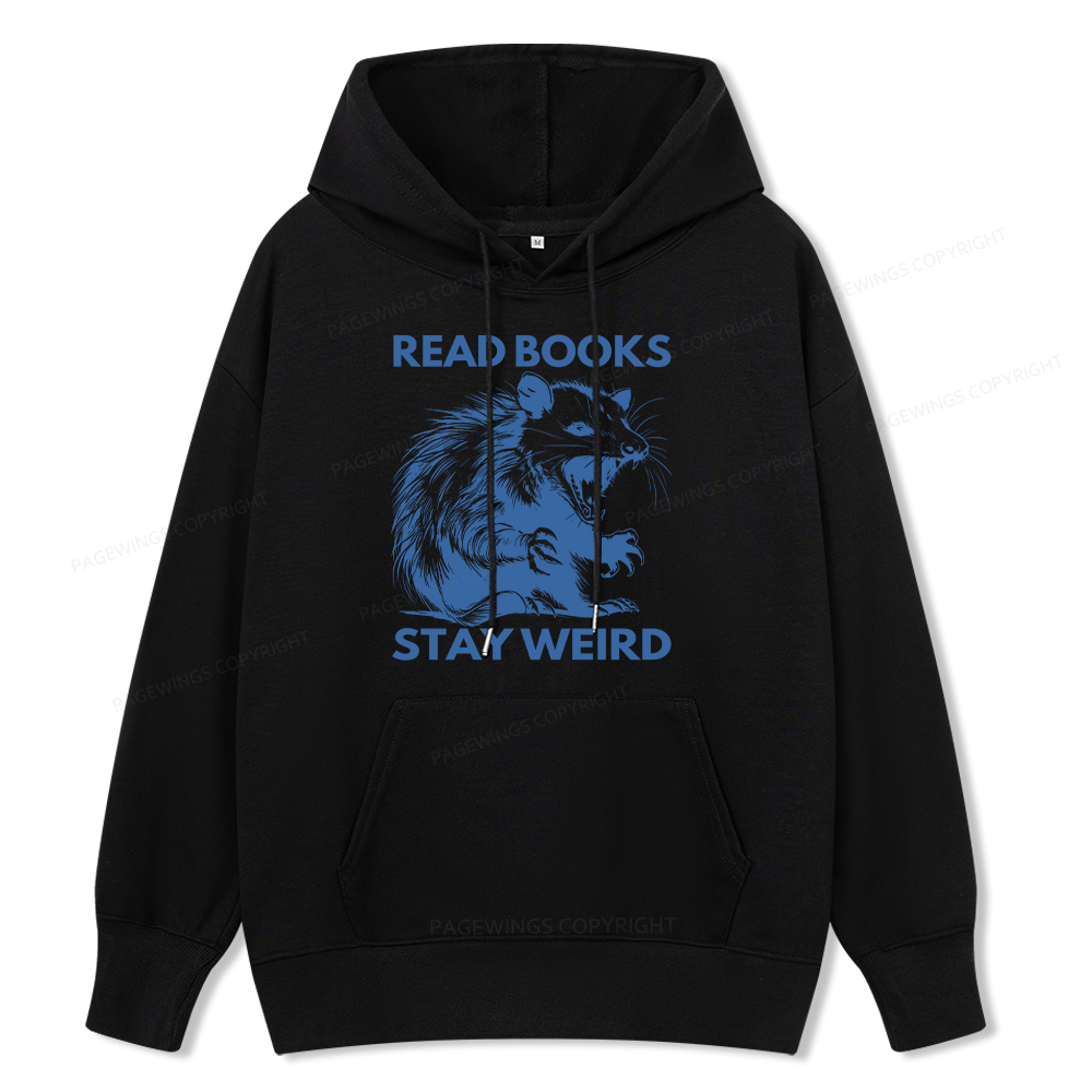 Pagewings Read Books Stay Weird Unisex Classic Hoodie