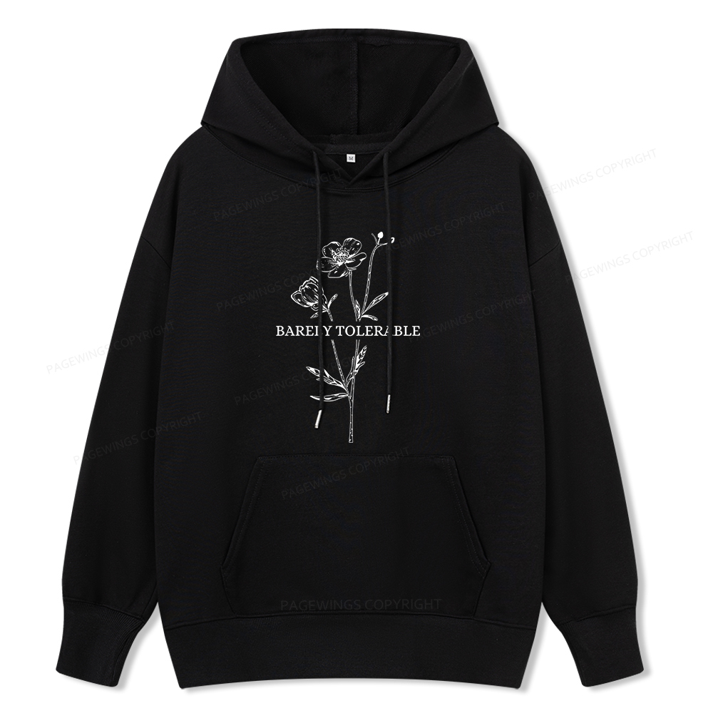Pagewings Barely Tolerable Unisex Classic Hoodie