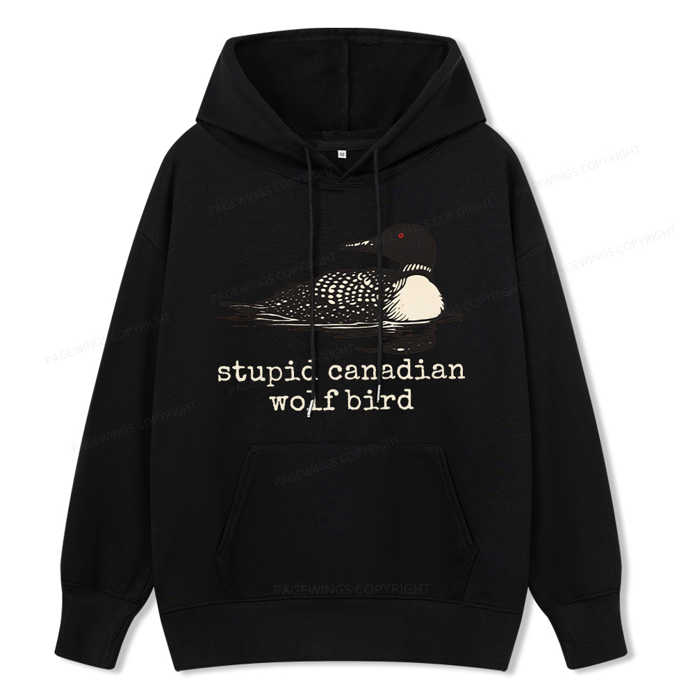 Pagewings Stupid Canadian Wolf Bird Unisex Classic Hoodie