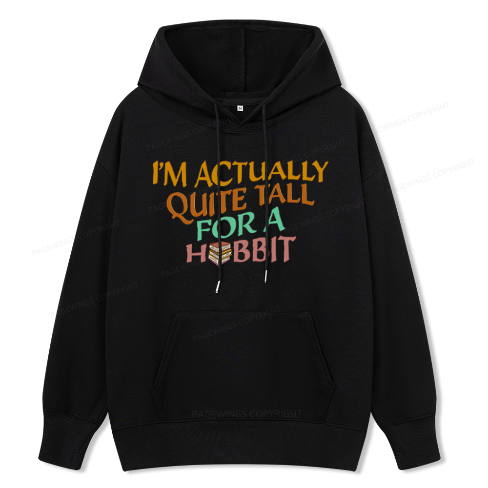 Pagewings I'm Actually Quite Tall Unisex Classic Hoodie