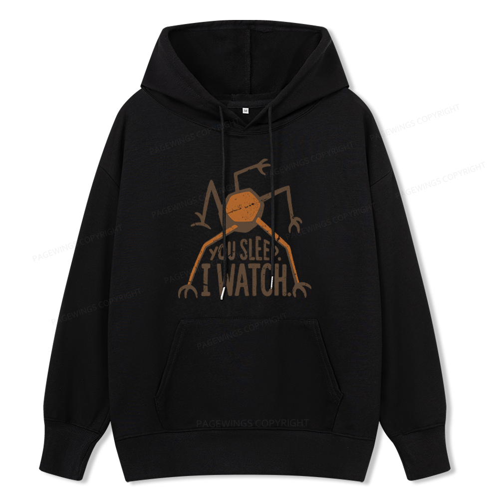 Pagewings You Sleep I Watch Unisex Classic Hoodie