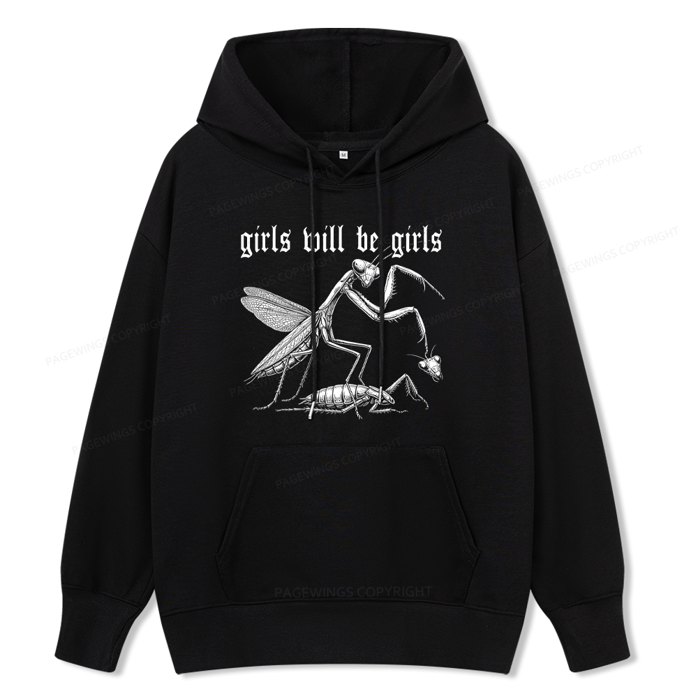 Pagewings Girls Will Be Girls Unisex Classic Hoodie