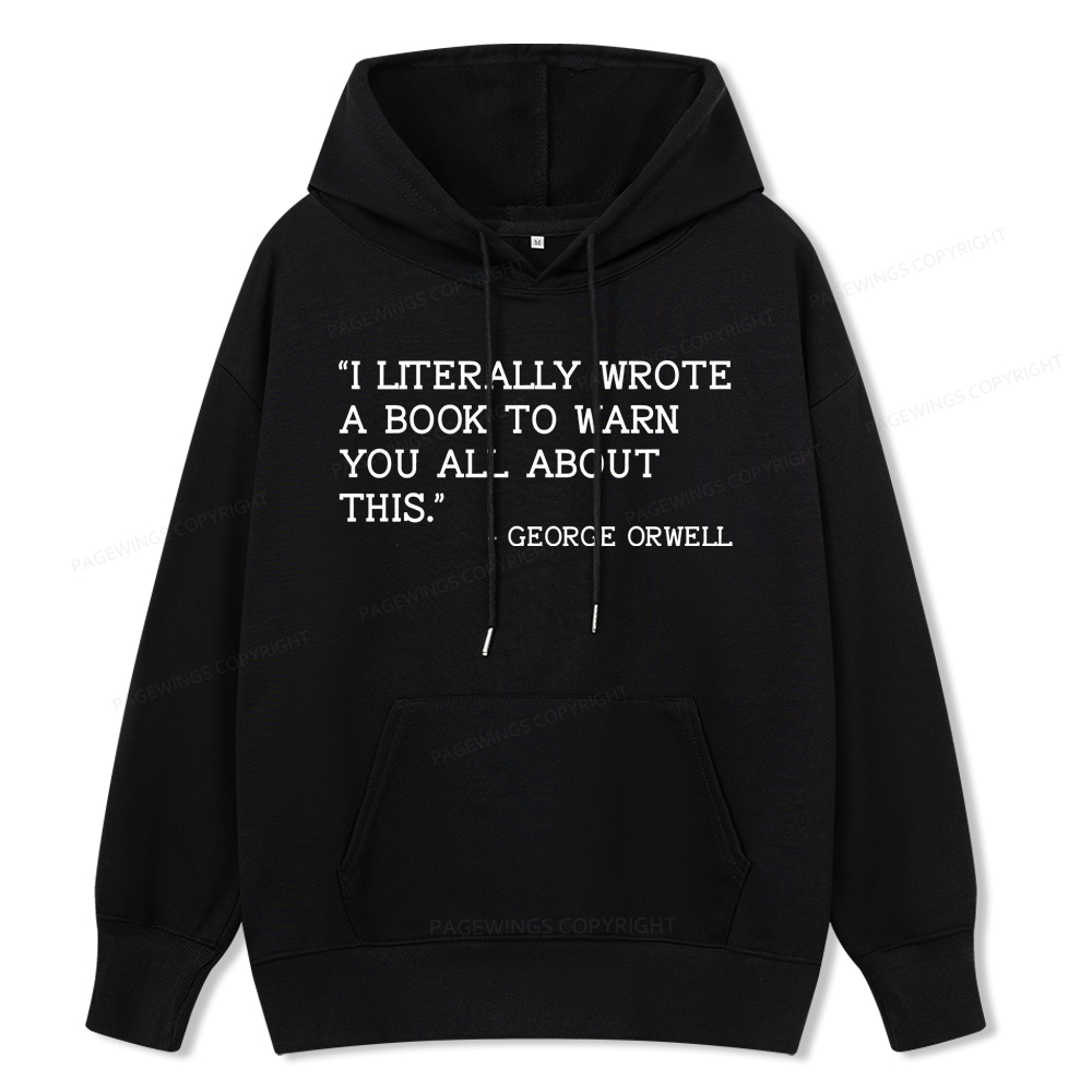 Pagewings I Literally Wrote A Book To Warn Unisex Classic Hoodie