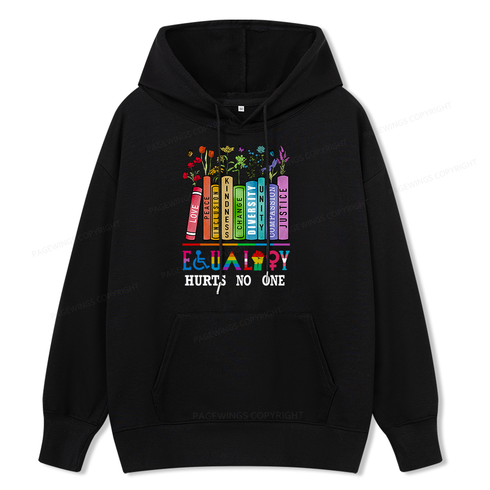 Pagewings Equality Hurts No One Unisex Classic Hoodie