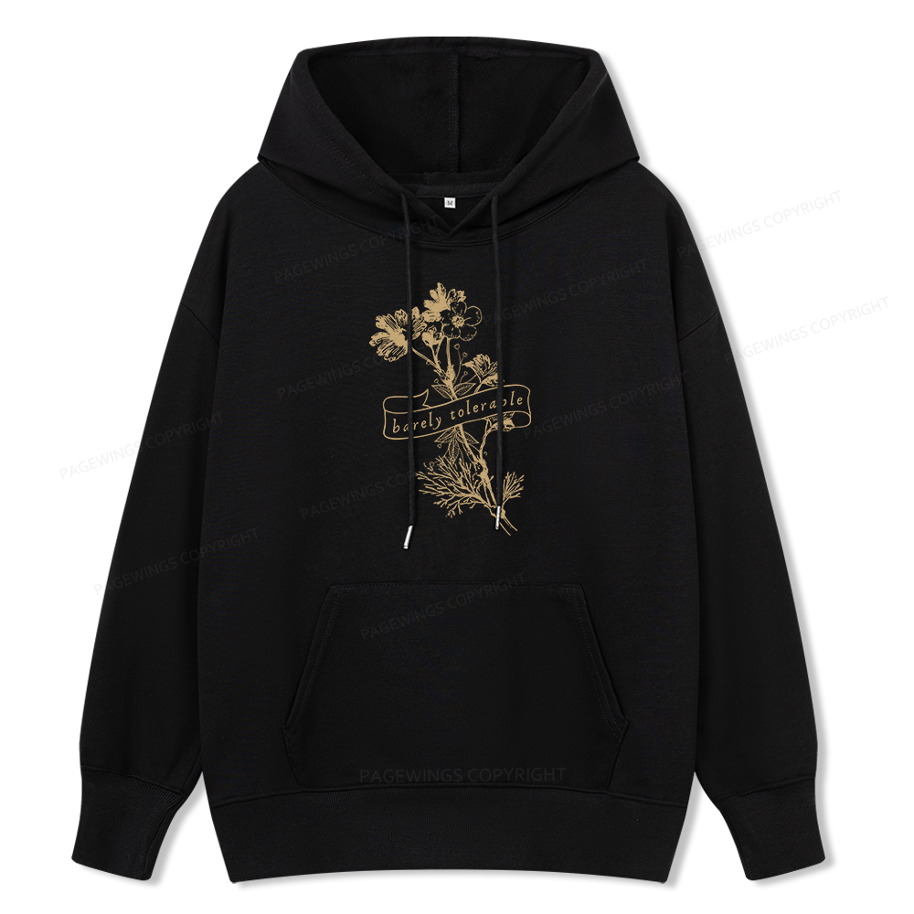 Pagewings Barely Tolerable Unisex Classic Hoodie