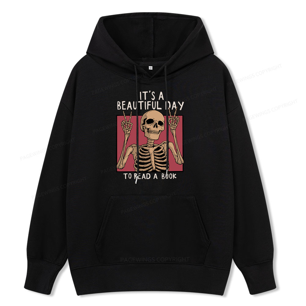 Pagewings It's A Beautiful Day To Read A Book Unisex Classic Hoodie