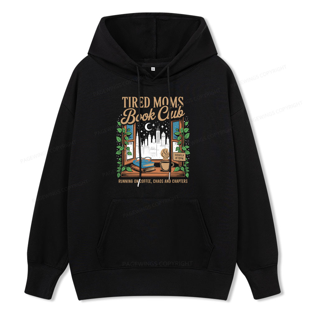 Pagewings Tired Moms Book Club Unisex Classic Hoodie