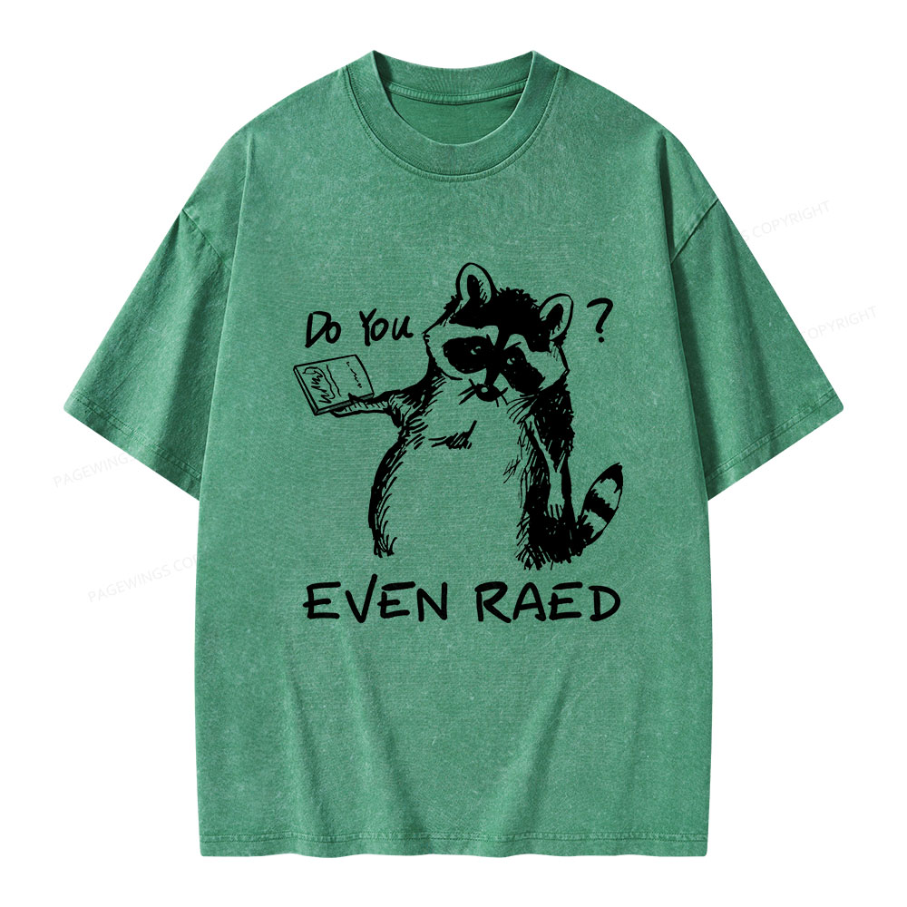 Pagewings Do You Even Read Unisex Washed T-shirt