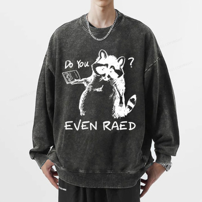 Pagewings Do You Even Read Unisex Washed Sweatshirt