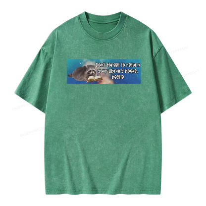 Pagewings Dont Forget To Return Your Library Books Unisex Washed T-shirt