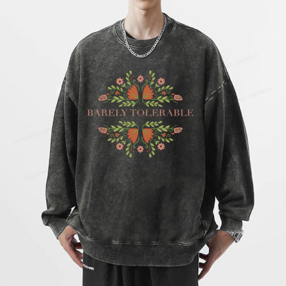 Pagewings Barely Tolerable Unisex Washed Sweatshirt